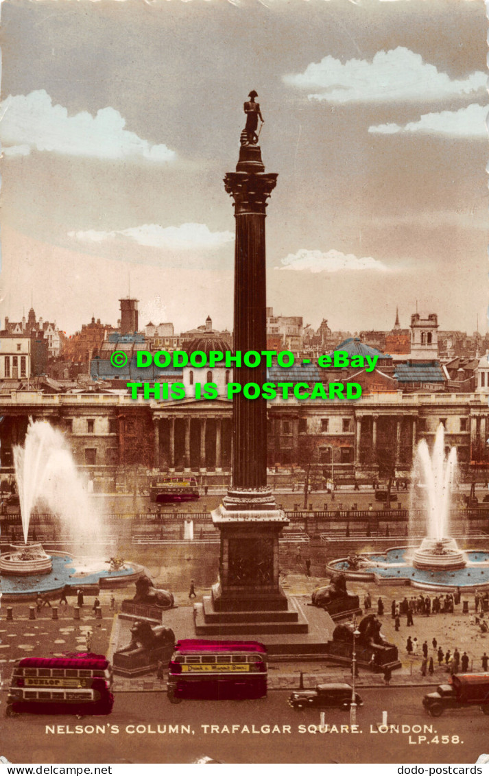 R498270 Nelsons Column. Trafalgar Square. London. LP. 458. Lansdowne Publishing. - Autres & Non Classés