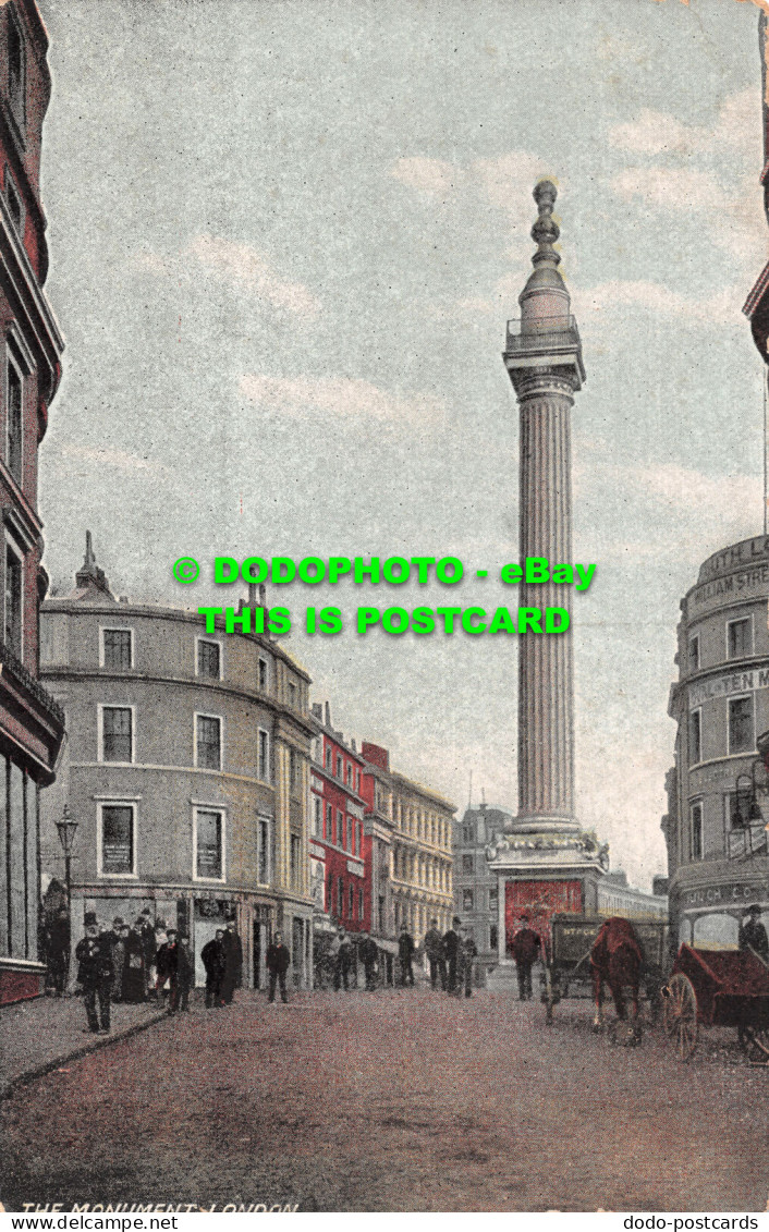 R498604 London. The Monument. Postcard. 1908 - Andere & Zonder Classificatie