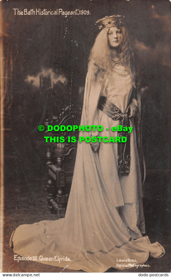 R498735 The Bath Historical Pageant. 1909. Episode III. Queen Elfrida. Lewis Bro - World