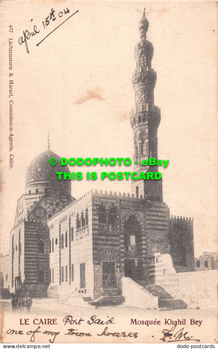 R498745 Le Caire. Mosquee Khahil Bey. Lichtenstern And Harari. 1904 - World