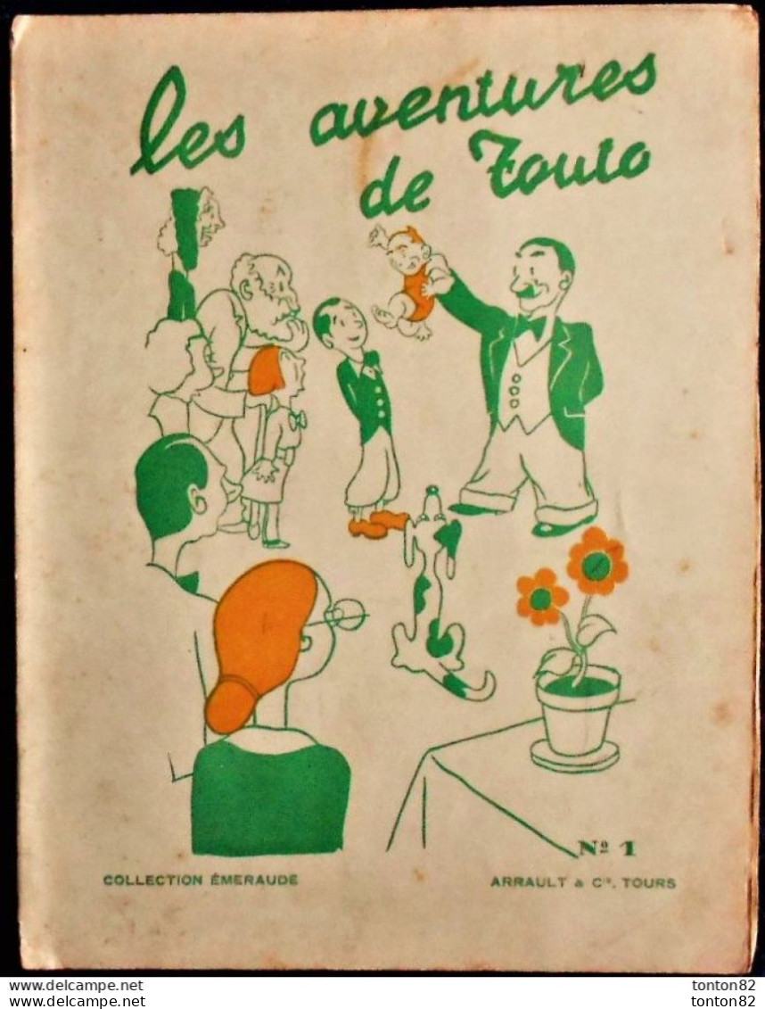 Les Aventures De TOUTO - N° 1 - Collection Émeraude - Arrault & Cie., Tours - ( E.O. 1935 ) - 1ère BD Tourangelle ! . - 1901-1940