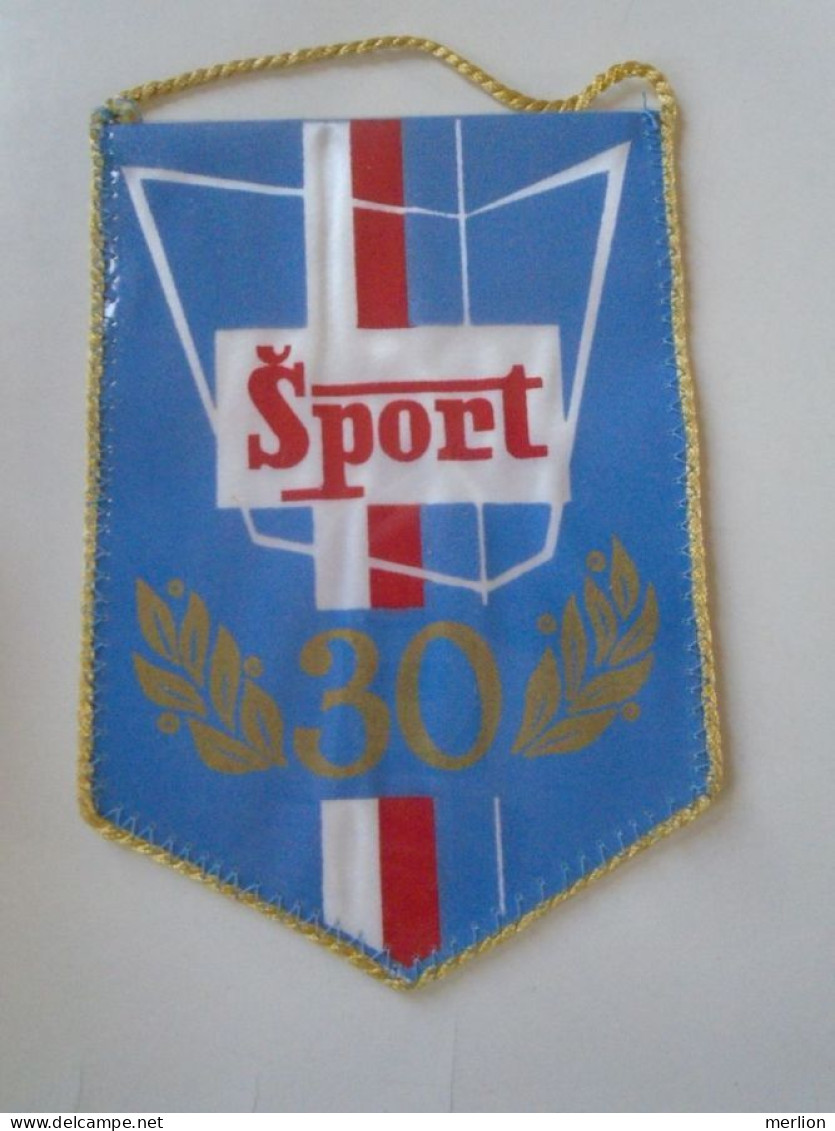 D202156  FANION   -Wimpel - Pennon -  SPORT 30  - (1970's) Za Krásami Nasei Vlasti - Czechia SLOVAKIA   160x 110 Mm - Atletica