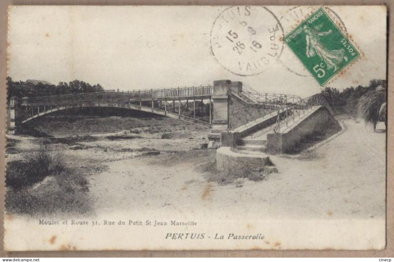 CPA 84 - PERTUIS - La Passerelle - TB PLAN PONT Sur Cours D'eau - Pertuis