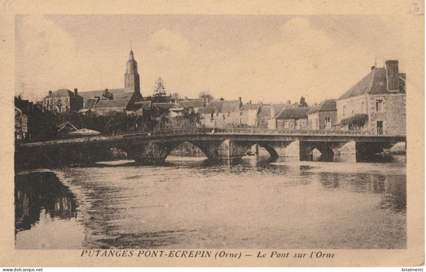 PUTANGES PONT ECREPIN  Pont Sur L'Orne - Putanges