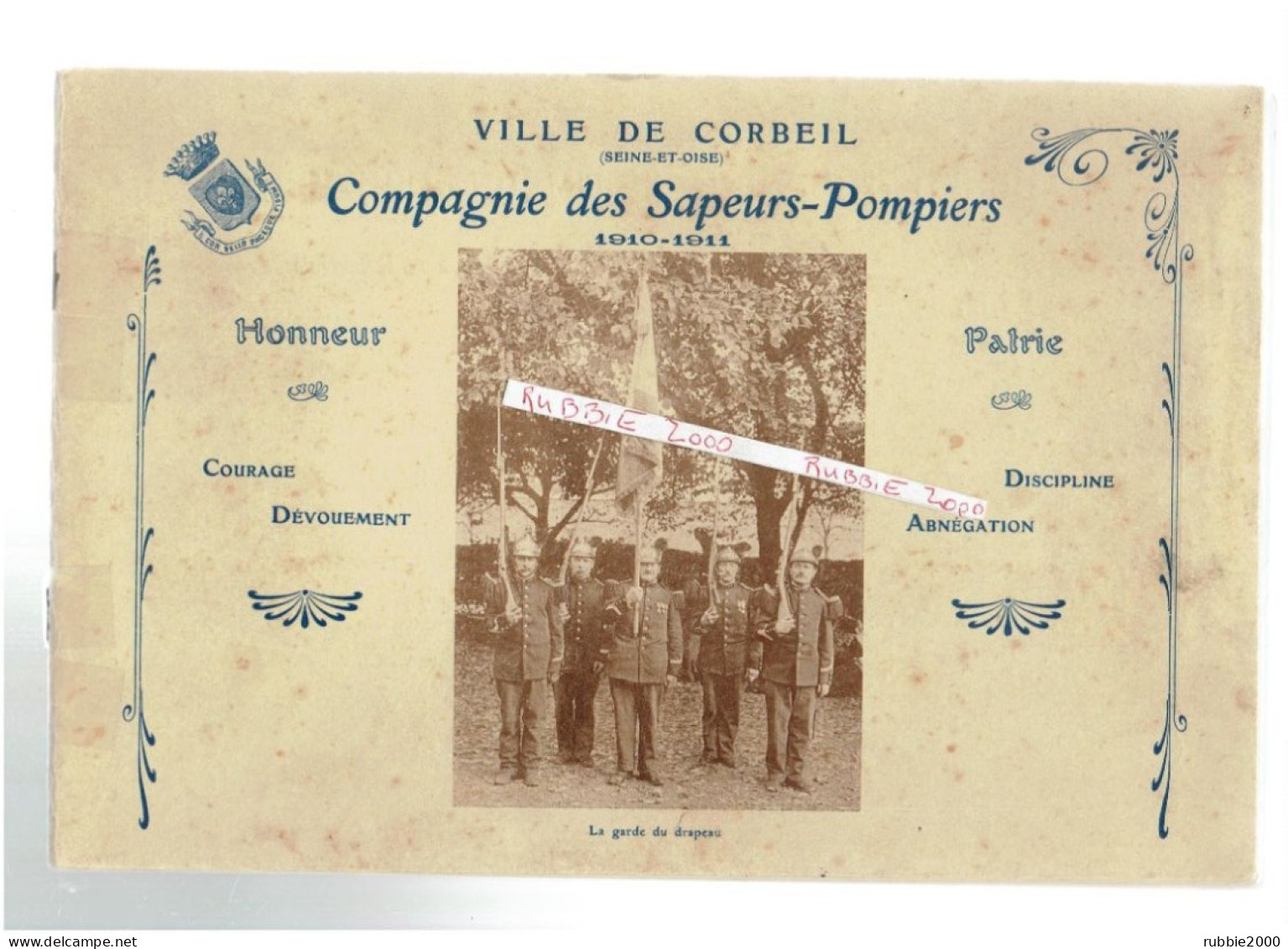 VILLE DE CORBEIL 91 COMPAGNIE DES SAPEURS POMPIERS 1910 1911 POMPE SAPEUR POMPIER INONDATION SAUVETAGE INCENDIE FEUX - Pompiers