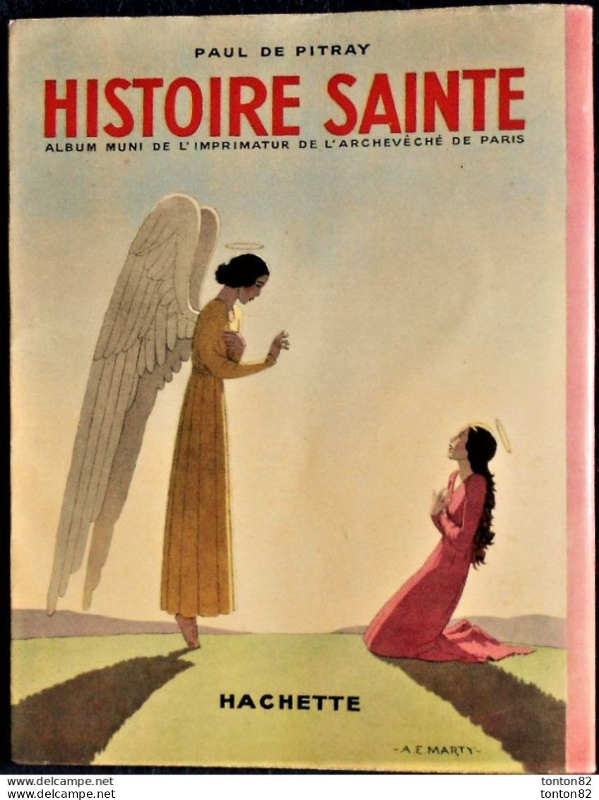 Paul De Pitray - HISTOIRE SAINTE - HACHETTE - ( E.O. 1938 ) . - 1901-1940