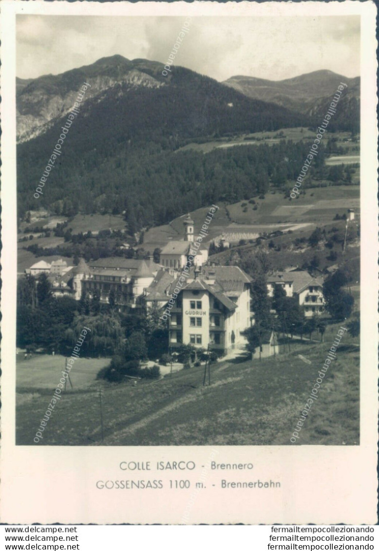 Ad698 Cartolina Colle Isarco Gossensass Provincia Di Bolzano - Bolzano (Bozen)