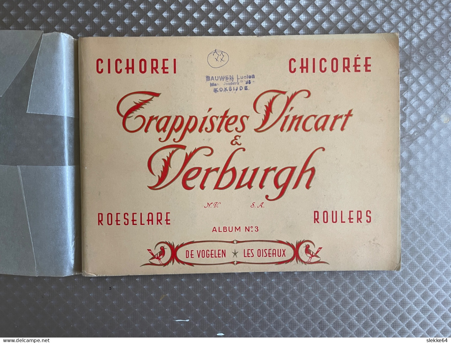 Roeselare: Chicorei Trappistes Vincart & Verburgh, 3de Album, Alle Plaatjes Aanwezig - Historical Documents