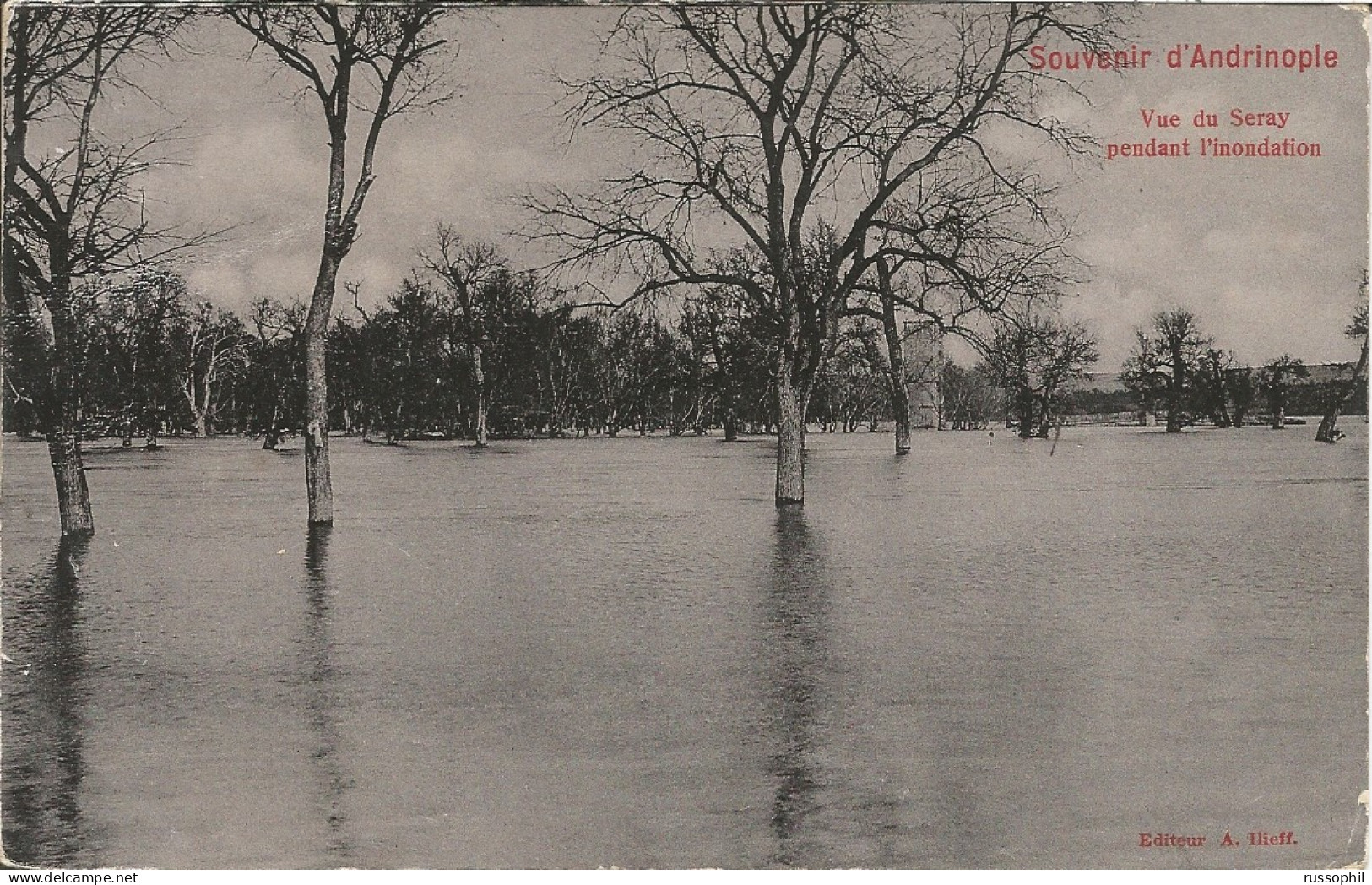 TURKIYE - SOUVENIR D'ANDRINOPLE - VUE DU SERAY PENDANT L'INONDATION - ED. ILIEFF REF #5460 - 1910 - Turquia