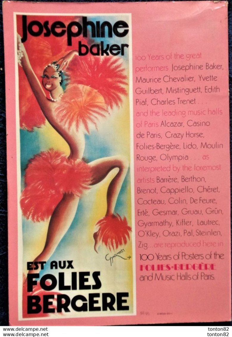 100 Years Of Posters Of The FOLIES BERGÈRE And MUSIC HAALS OF PARIS - éditeur : Images Graphiques, Inc., New York . - Art