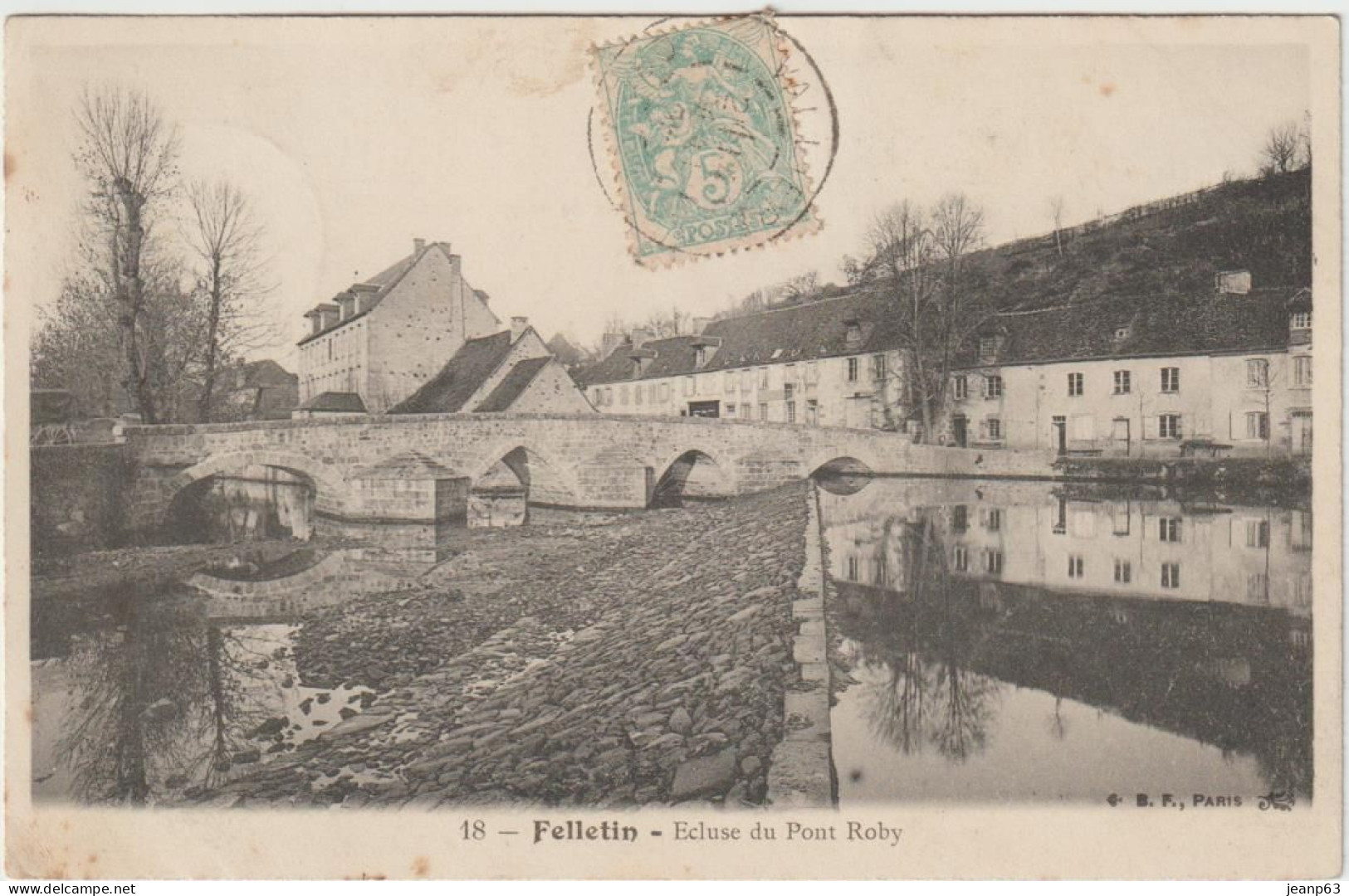18 - FELLETIN - Ecluse Du Pont Roby - Felletin