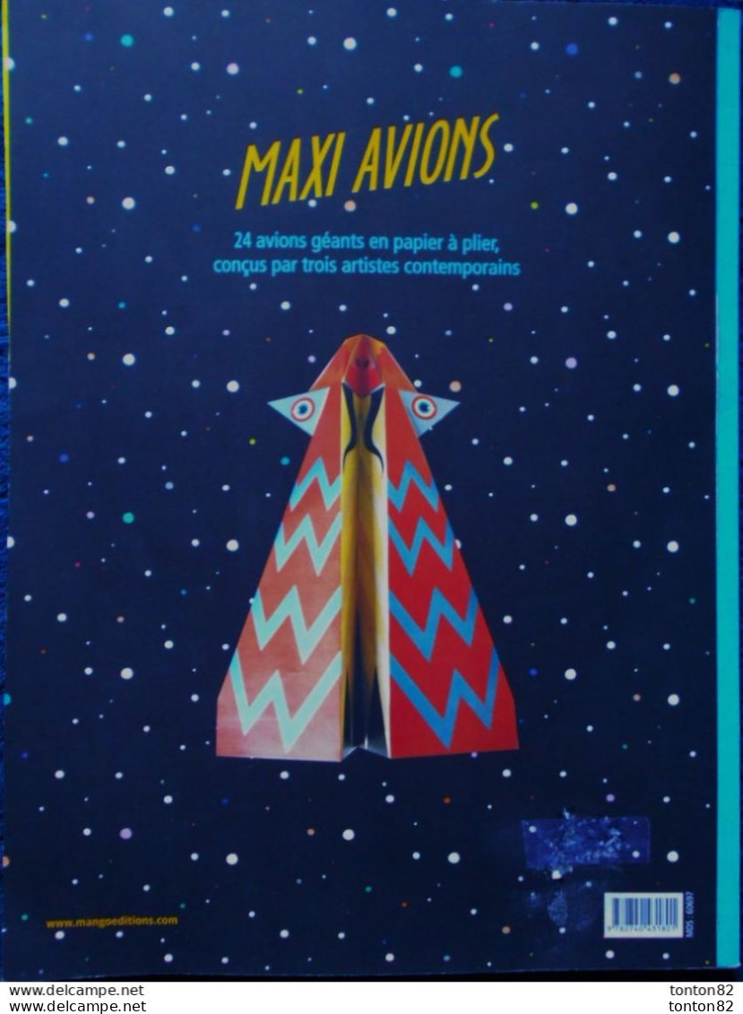 Alix D'Anselme - NIARK 1 - Atelier MORSE - MAXI AVIONS - 24 Avions En Papier à Plier - MANGO JEUNESSE - ( 2015 ) . - Altri & Non Classificati