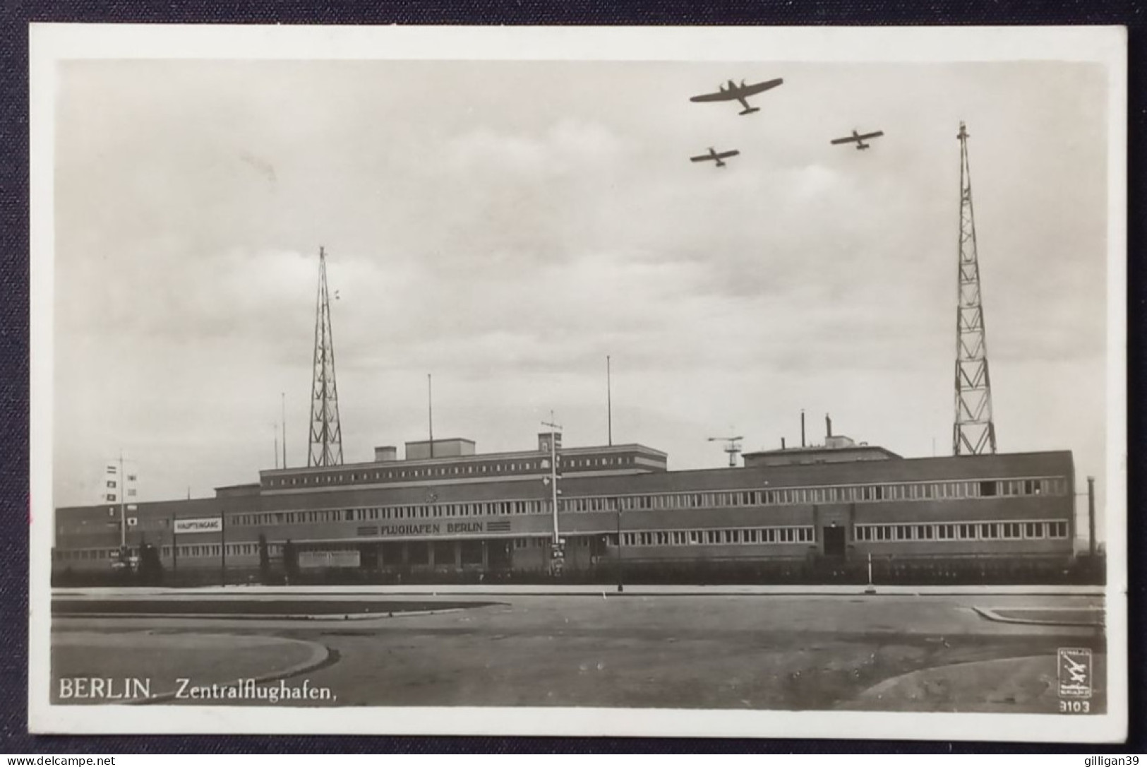 BERLIN, Zentralflughafen, Haupteingang, Vor 1945 - Tempelhof