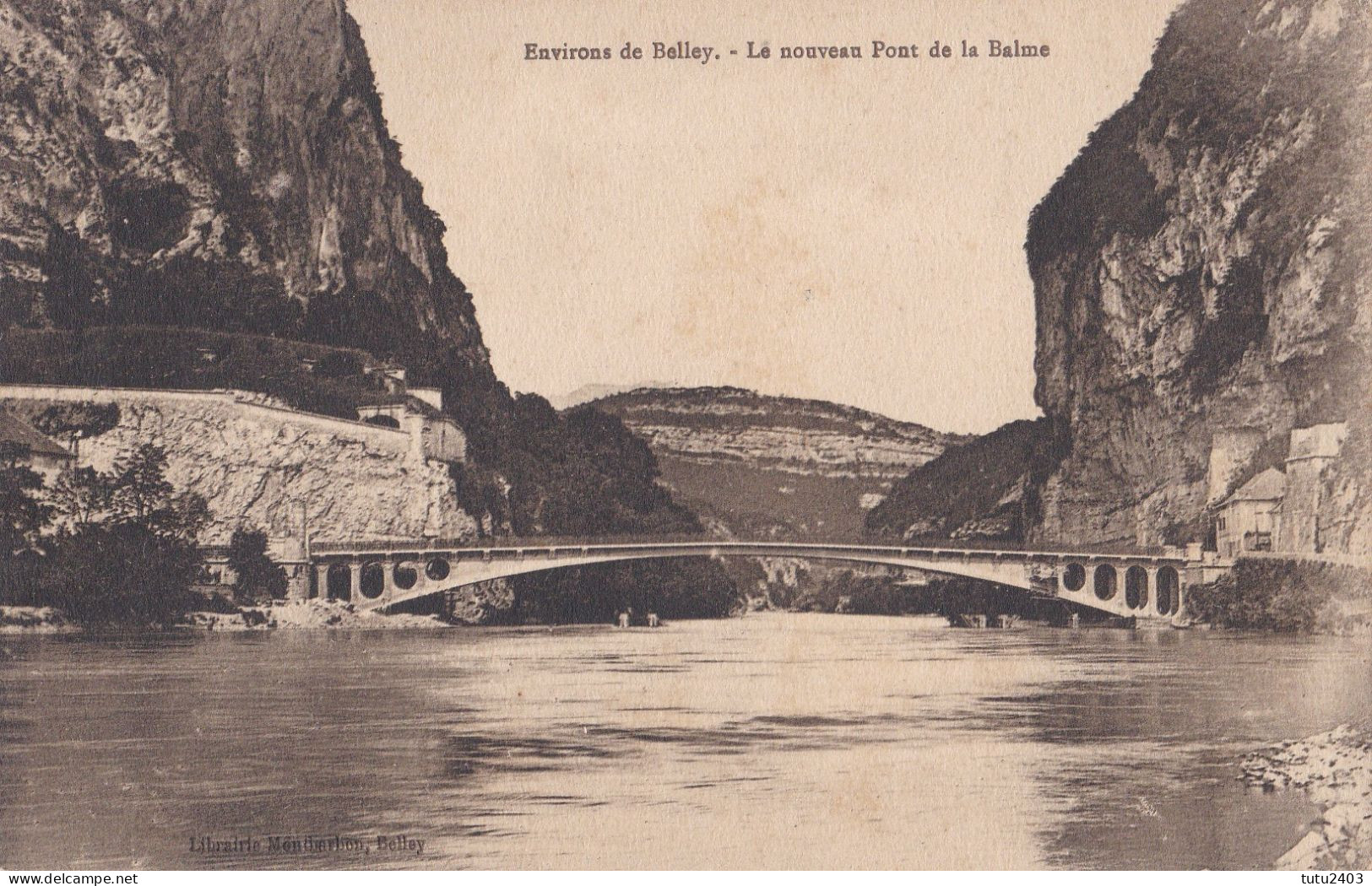 ENV DE BELLEY                              Le Nouveau Pont De La Balme - Belley
