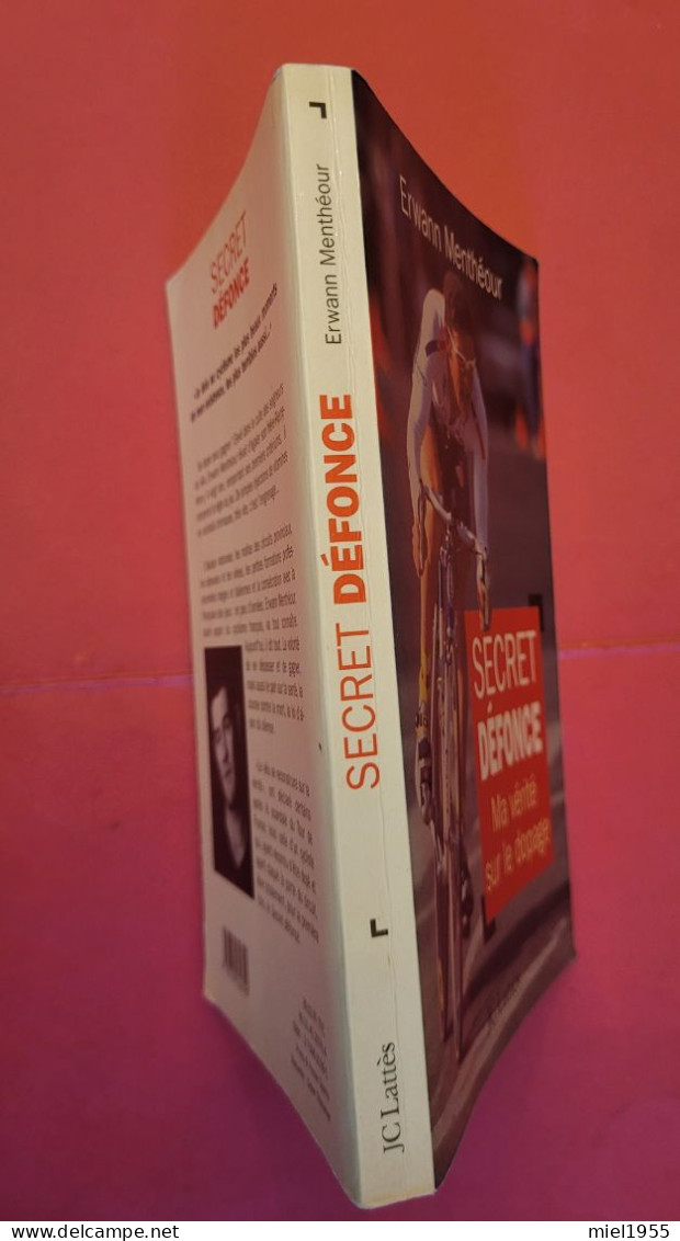 Erwann MENRHEOUR 1999 Secret Défonce Ma Vérité Sur Le Dopage (3 Photos) Voir Description - Cycling