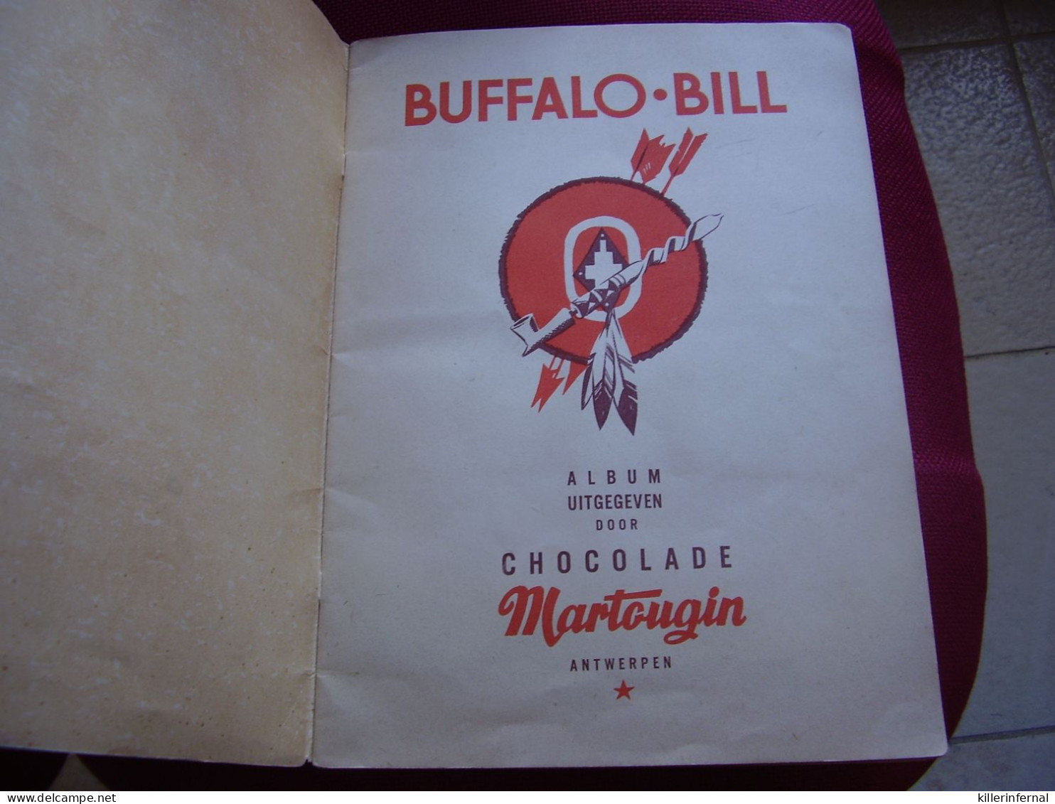 Album Chromos Images Vignettes Chocolat Martougin *** Buffalo - Bill *** - Albums & Catalogues