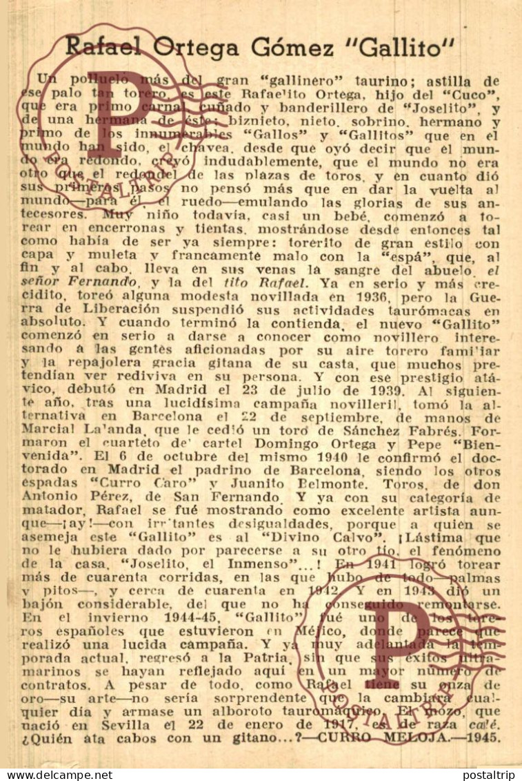 TOROS. TORERO RAFAEL ORTEGA GOMEZ - GALLITO. TAUROMAQUIA. BULLFIGHTING. CORRIDA. TAUREAUX. - Corridas