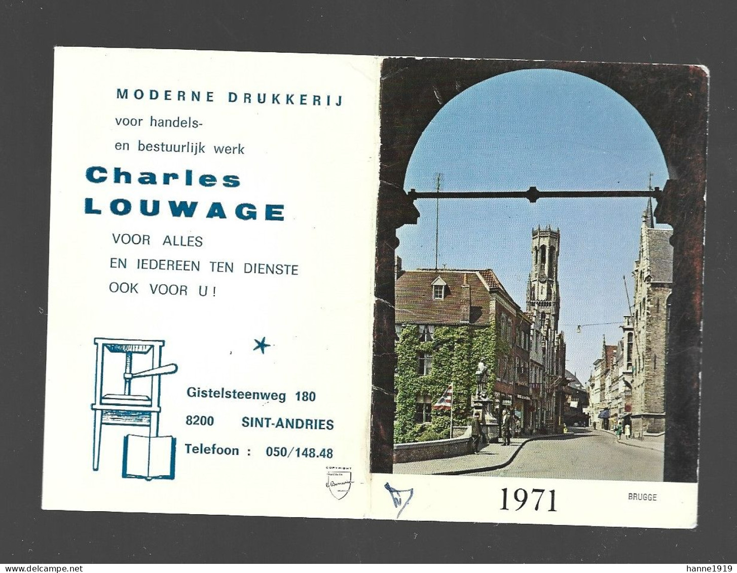 Brugge Sint Andries Gistelsteenweg Drukkerij Charles Louwage Kalender 1971 Calendrier Bruges Htje - Petit Format : 1971-80