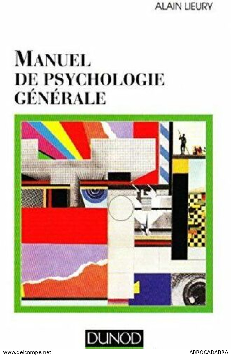 Manuel De Psychologie Générale - Psychology/Philosophy