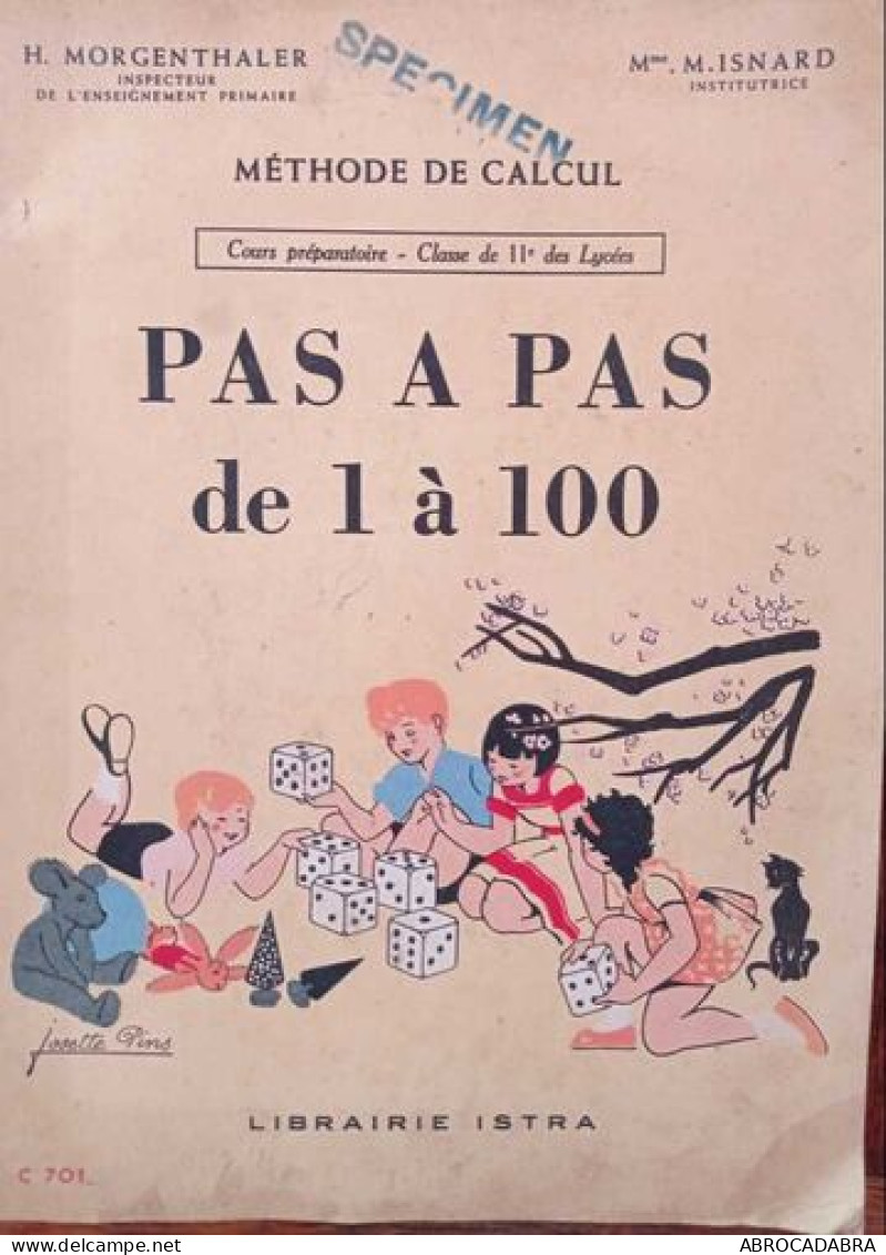 Méthode De Calcul Pas à Pas De 1 à 100 - Zonder Classificatie