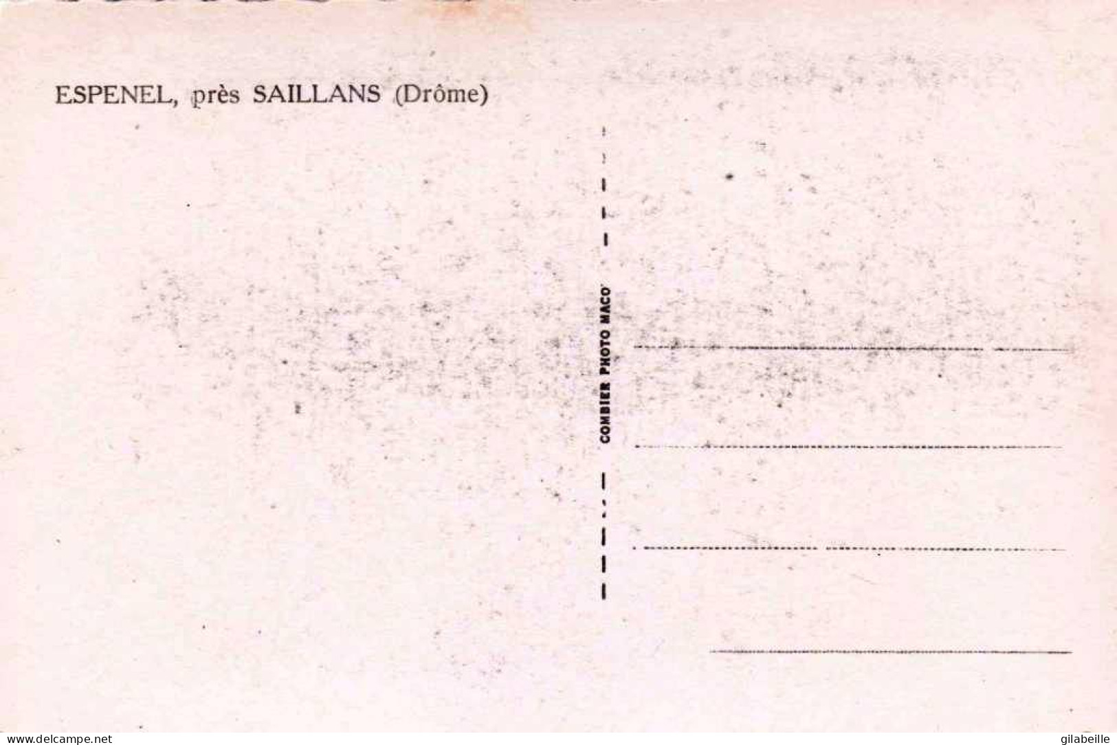 26 - Drome -  ESPENEL Pres Saillans - Sonstige & Ohne Zuordnung