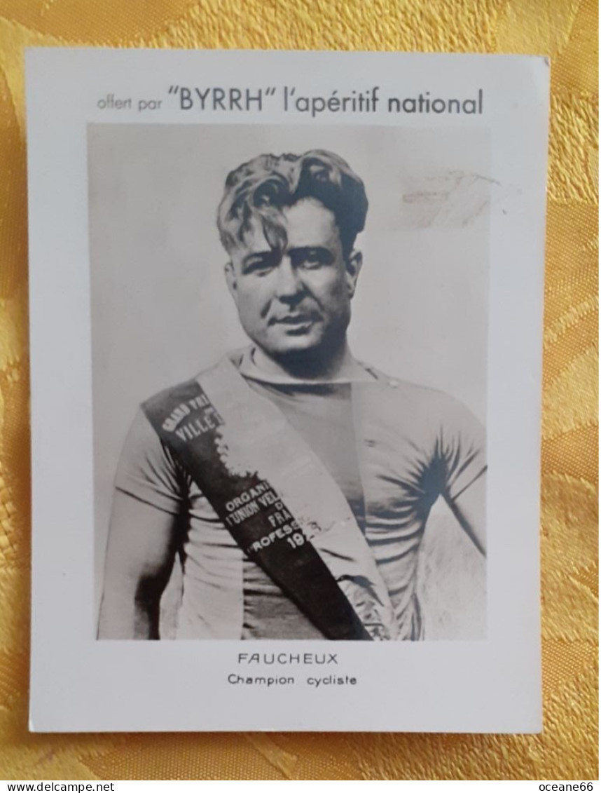 Lucien Faucheux Champion De France Offert Par Byrrh Apéritif Format 9 X 12 Cm - Cyclisme