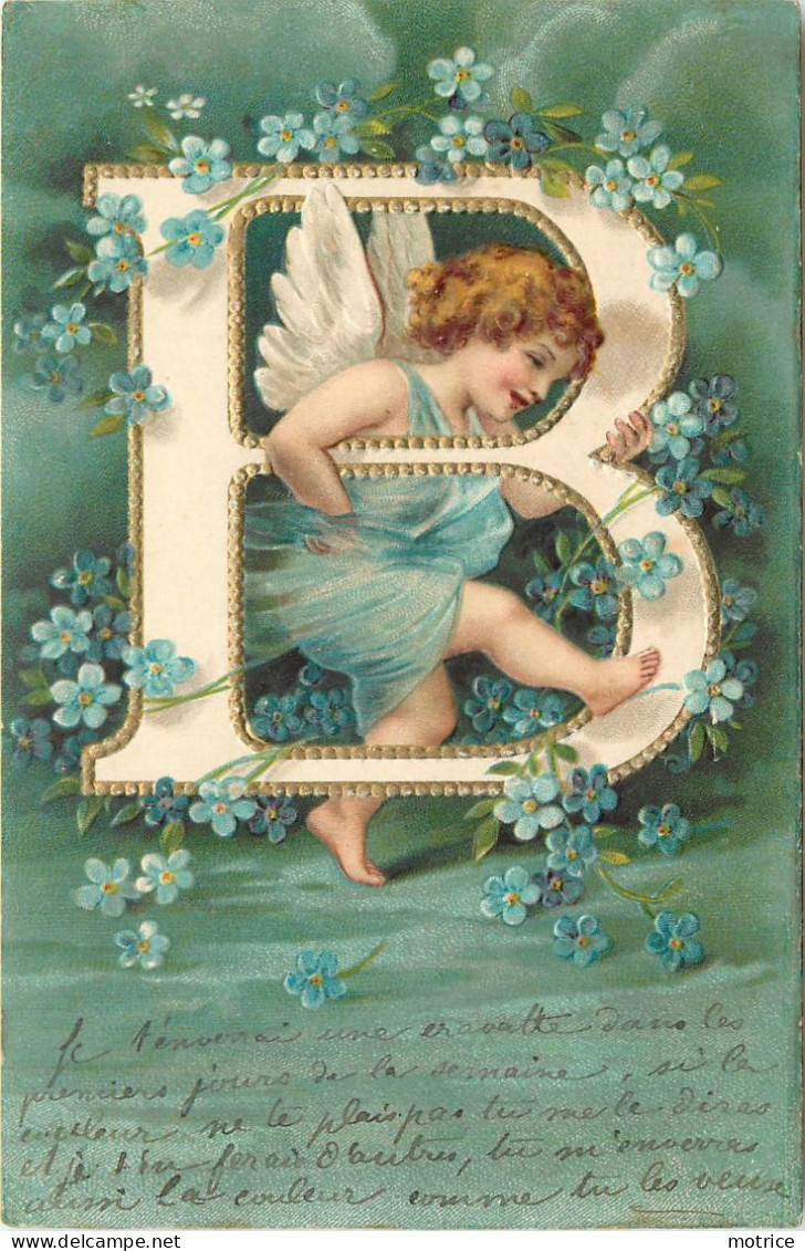 ANGELOT - Alphabet Lettre B, Carte Gaufrée. - Angels