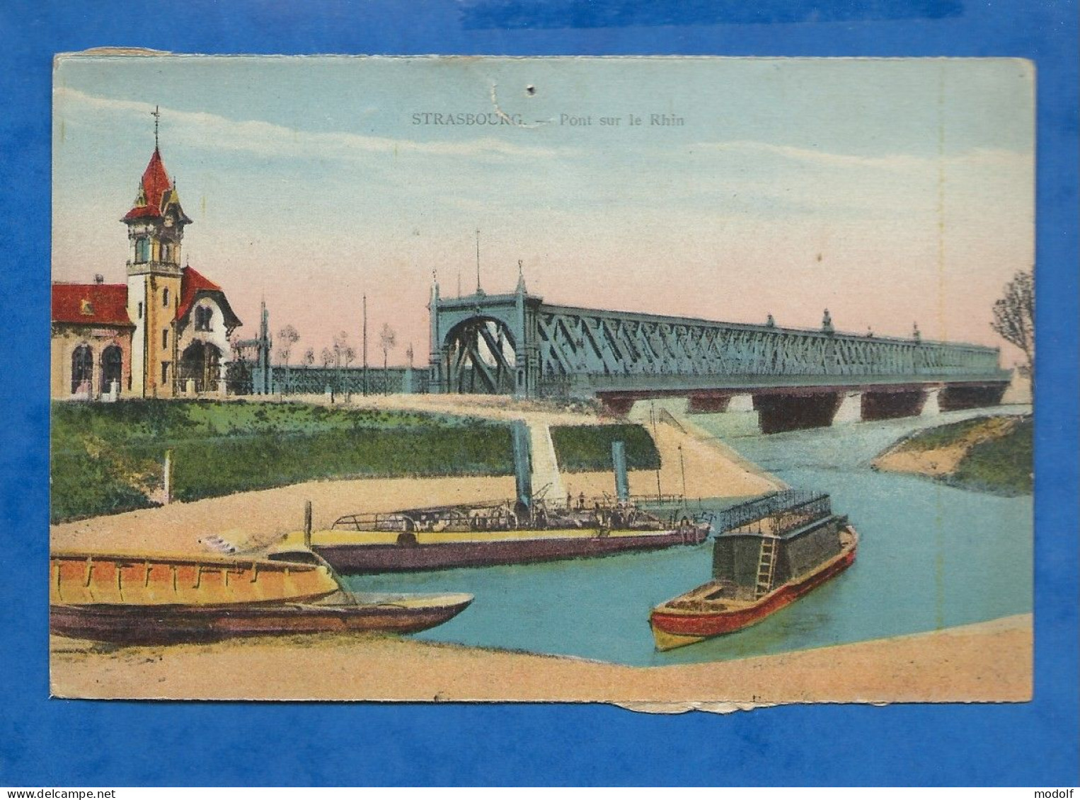 CPA - 67 - Strasbourg - Pont Sur Le Rhin - Colorisée - Non Circulée (trou De Punaise) - Strasbourg