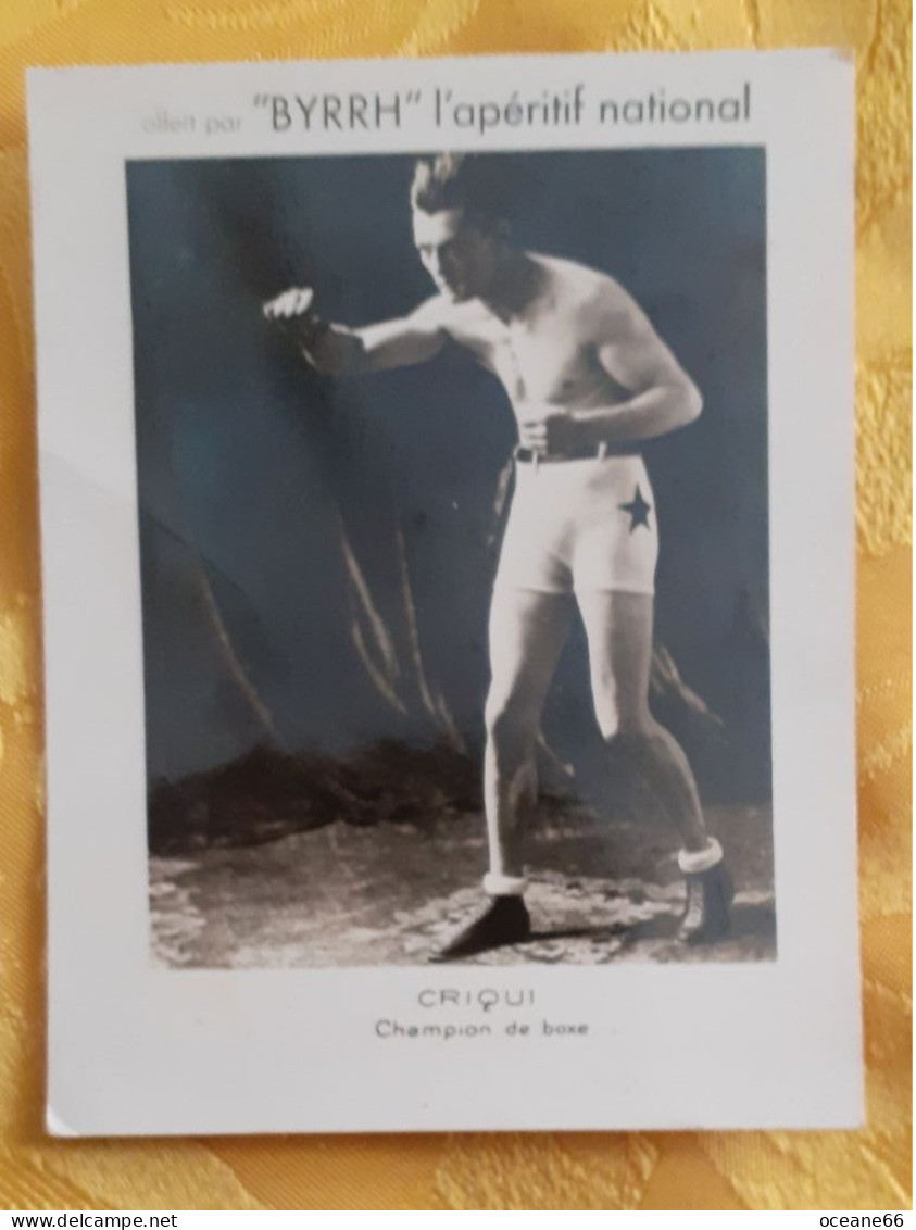 Eugene Criqui Champion De France Offert Par Byrrh Apéritif Format 9 X 12 Cm - Boxe