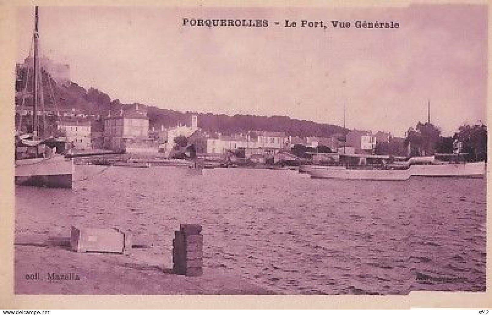 PORQUEROLLES           LE PORT. VUE GENERALE - Porquerolles