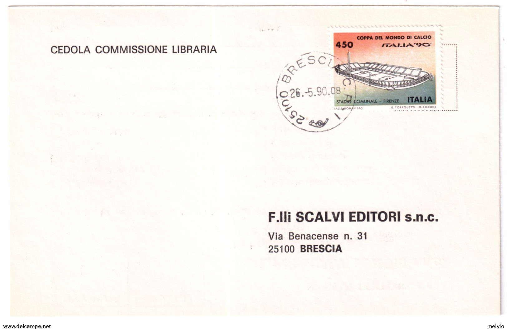 1990-CAMPIONATI MONDO CALCIO Lire 450 (Stadio Firenze) Isolato Su Cedola Commiss - 1981-90: Poststempel