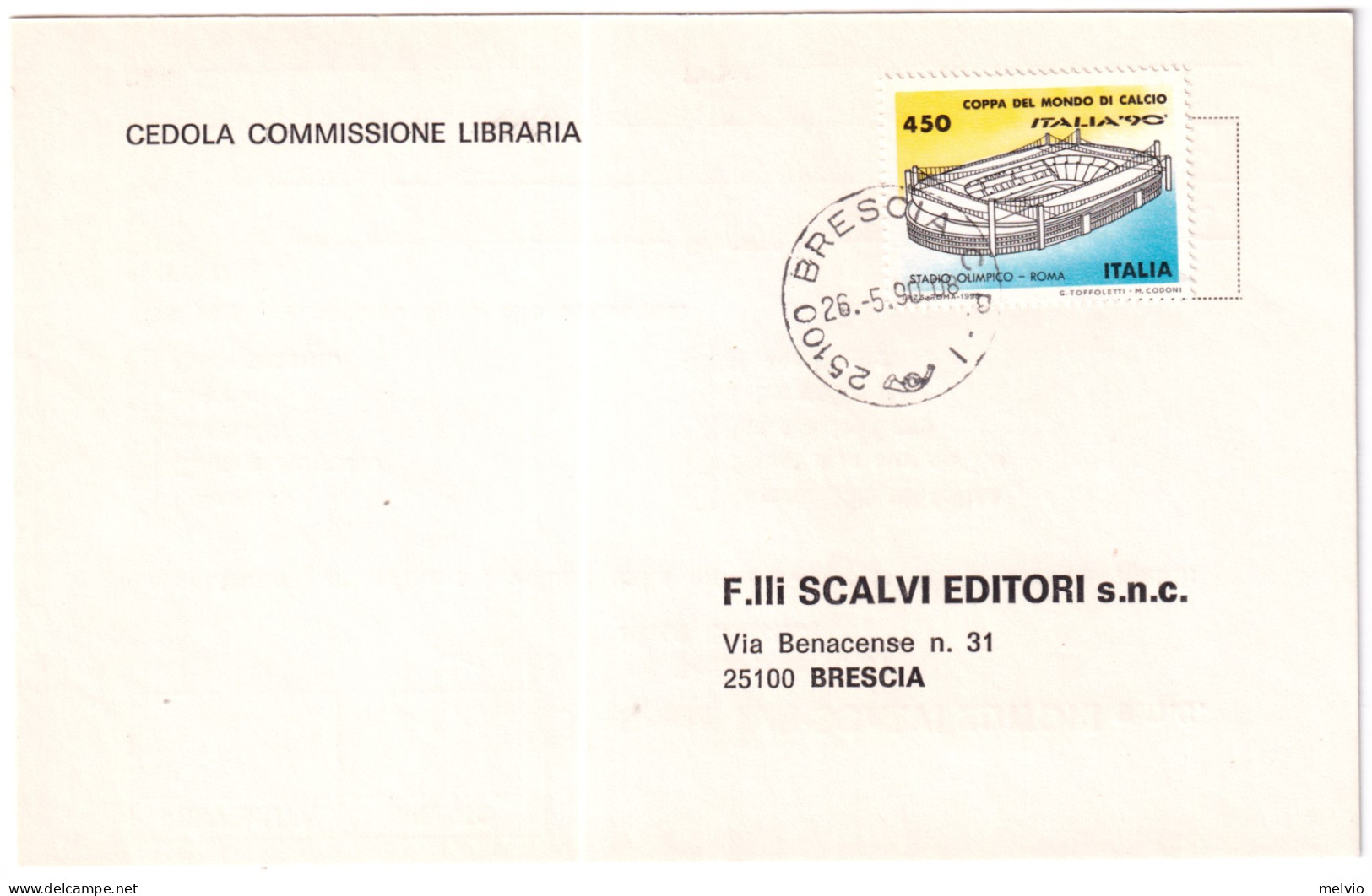 1990-CAMPIONATI MONDO CALCIO Lire 450 (Stadio Roma) Isolato Su Cedola Commission - 1981-90: Storia Postale