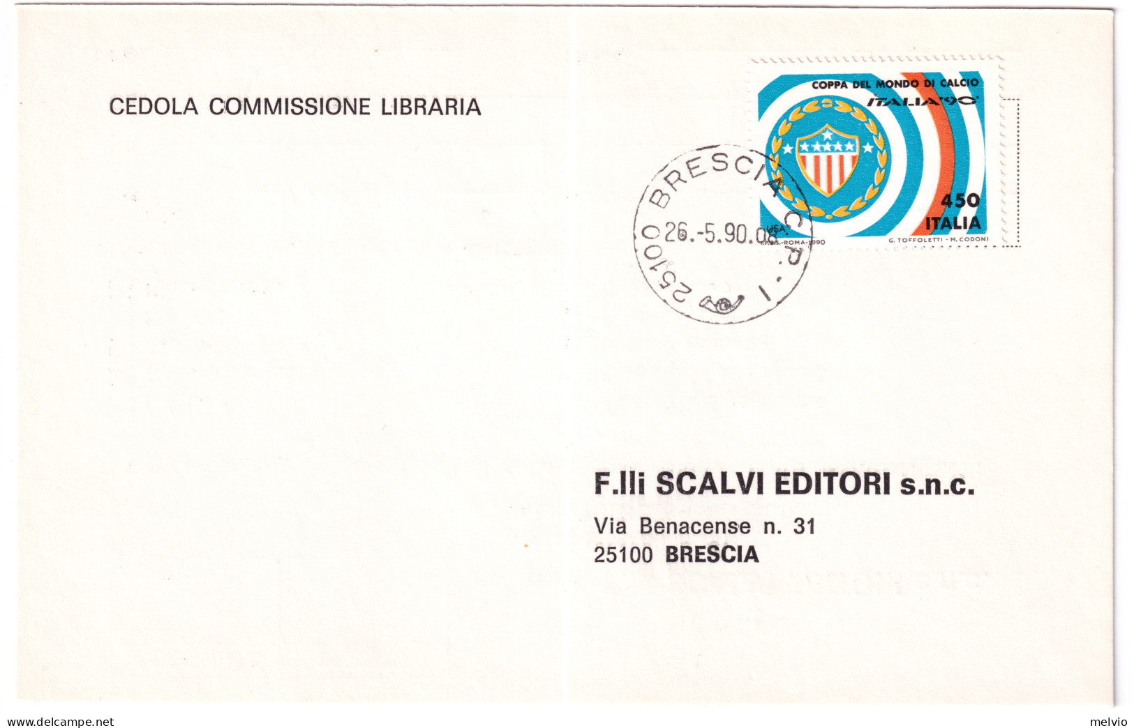 1990-CAMPIONATI MONDO CALCIO Lire 450 (Stati Uniti) Isolato Su Cedola Commission - 1981-90: Poststempel