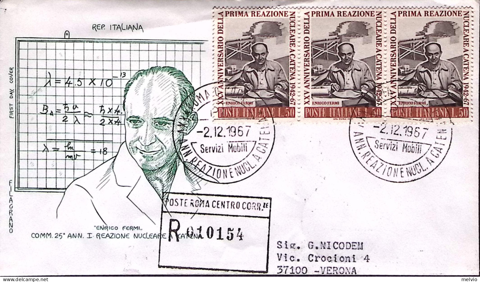 1967-FERMI Striscia Tre Su Fdc Raccomandata - FDC