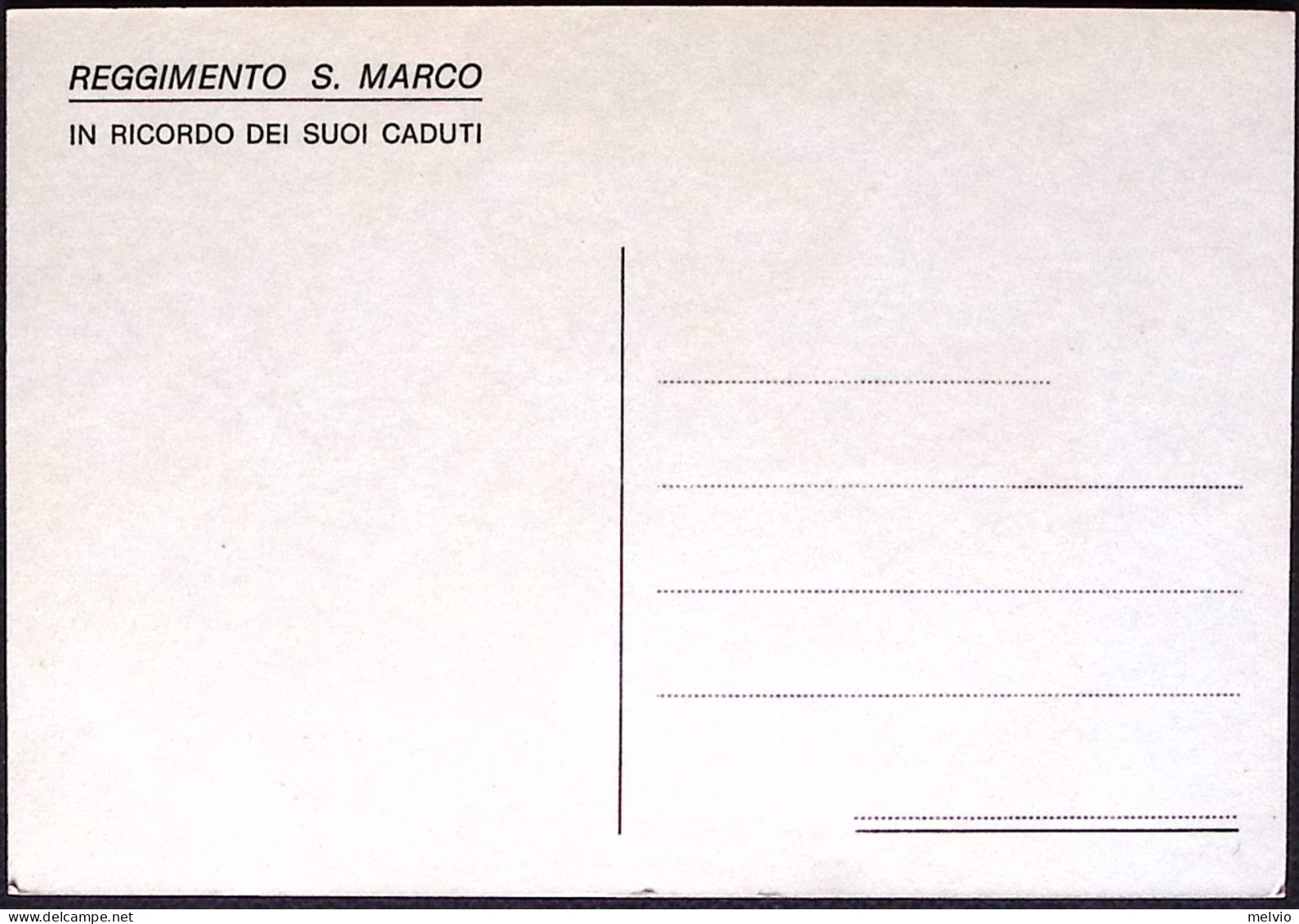 1950circa-REGGIMENTO S MARCO . In Ricordo Dei Suoi Caduti, Ristampa Della Cartol - Regiments