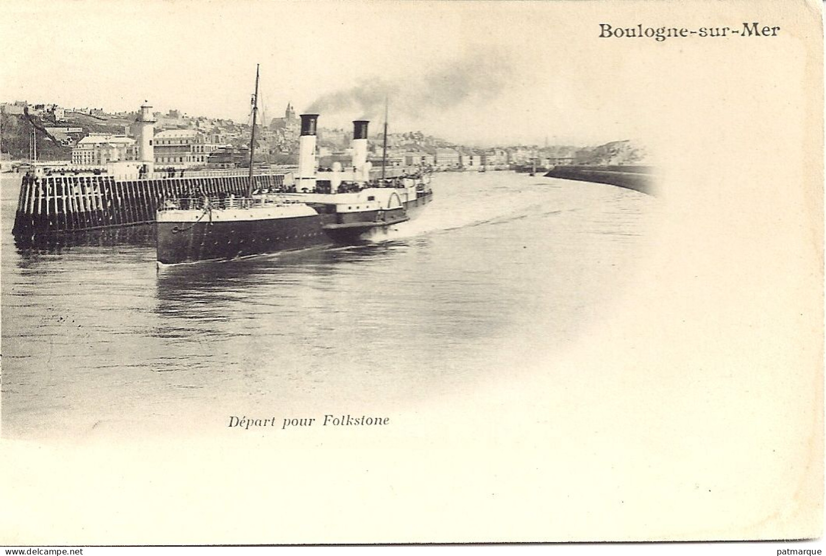 Boulogne Sur Mer - Départ Pour Folkstone  - BF - Boulogne Sur Mer