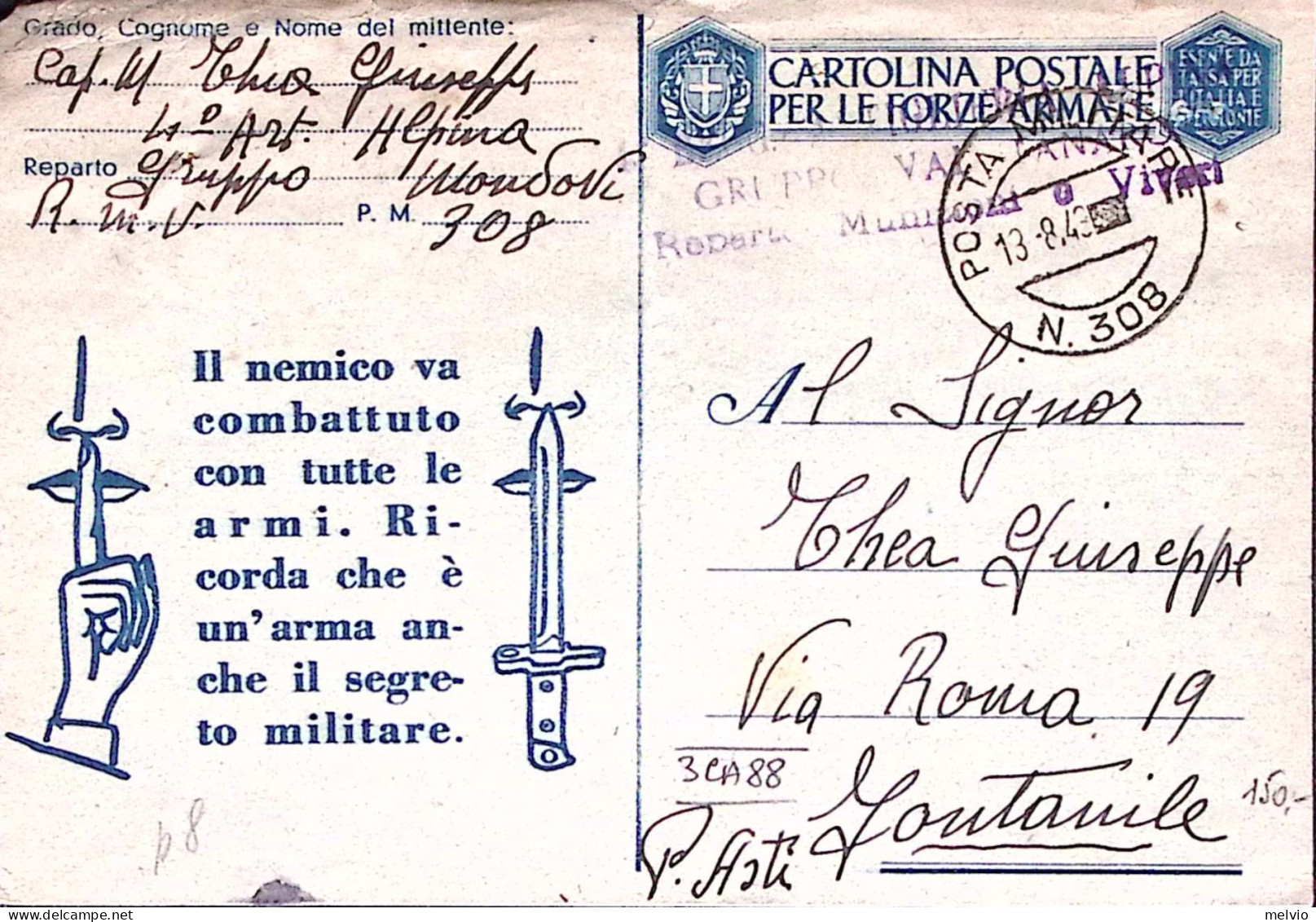 1943-Posta Militare/N 308 C.2 (13.8) Su Cartolina Franchigia Fori Spillo Piega V - Storia Postale