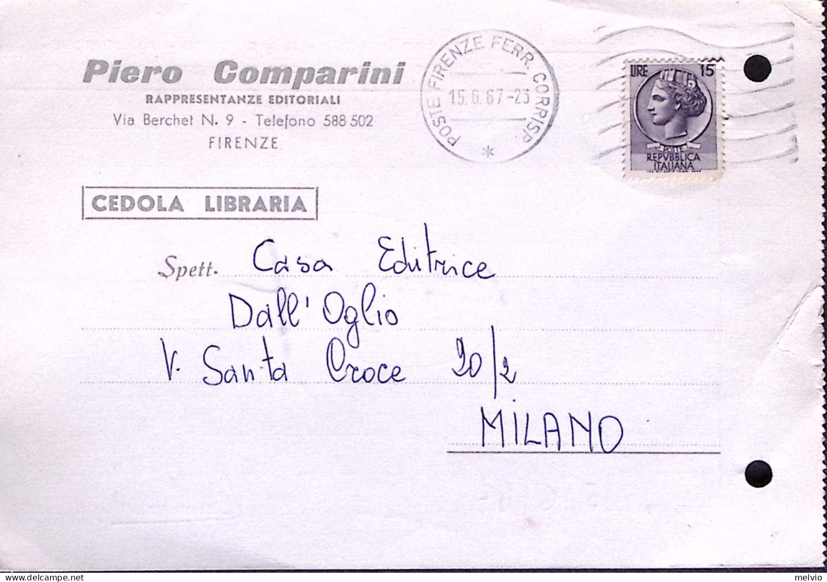 1967-Siracusana Lire 15 Isolato Su Cedola Commissione Libraria Firenze (15.6) Ca - 1961-70: Marcofilia