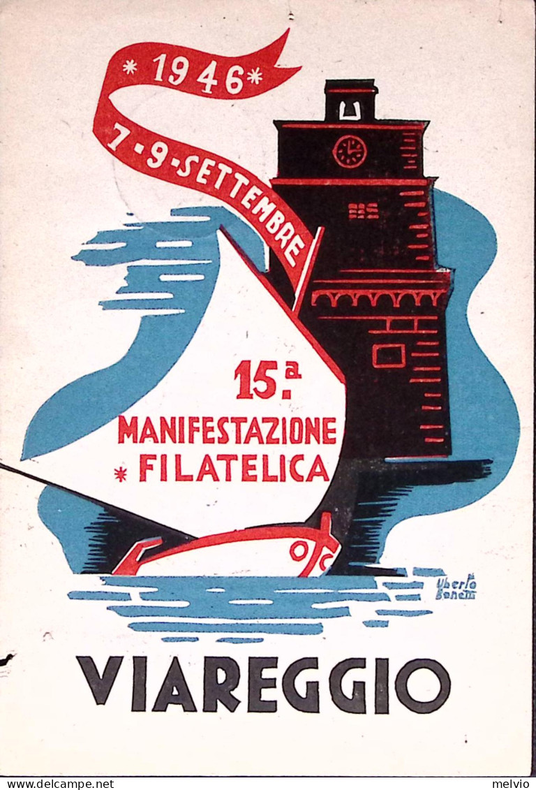 1946-VIAREGGIO XV Manifestazione Filatelica Annullo Speciale (9.9) Su Cartolina - Manifestaciones