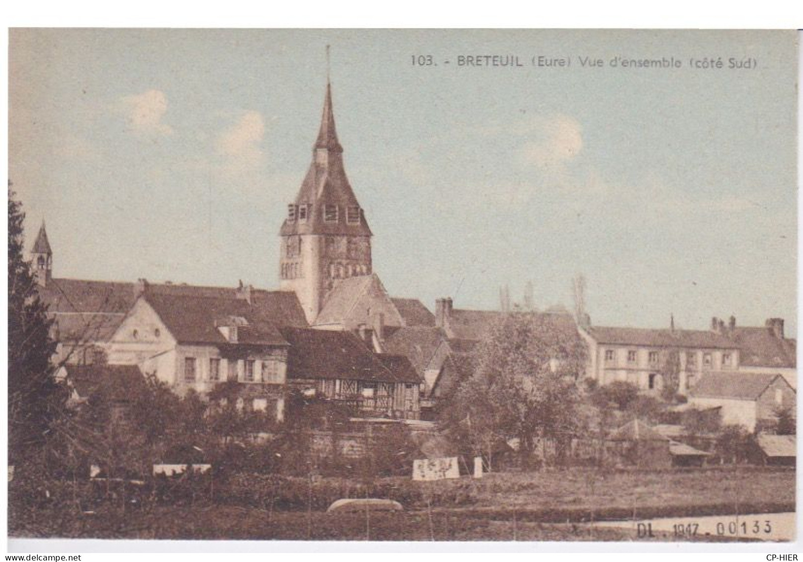 27 - EURE - BRETEUIL - VUE D'ENSEMBLE COTE SUD - Breteuil