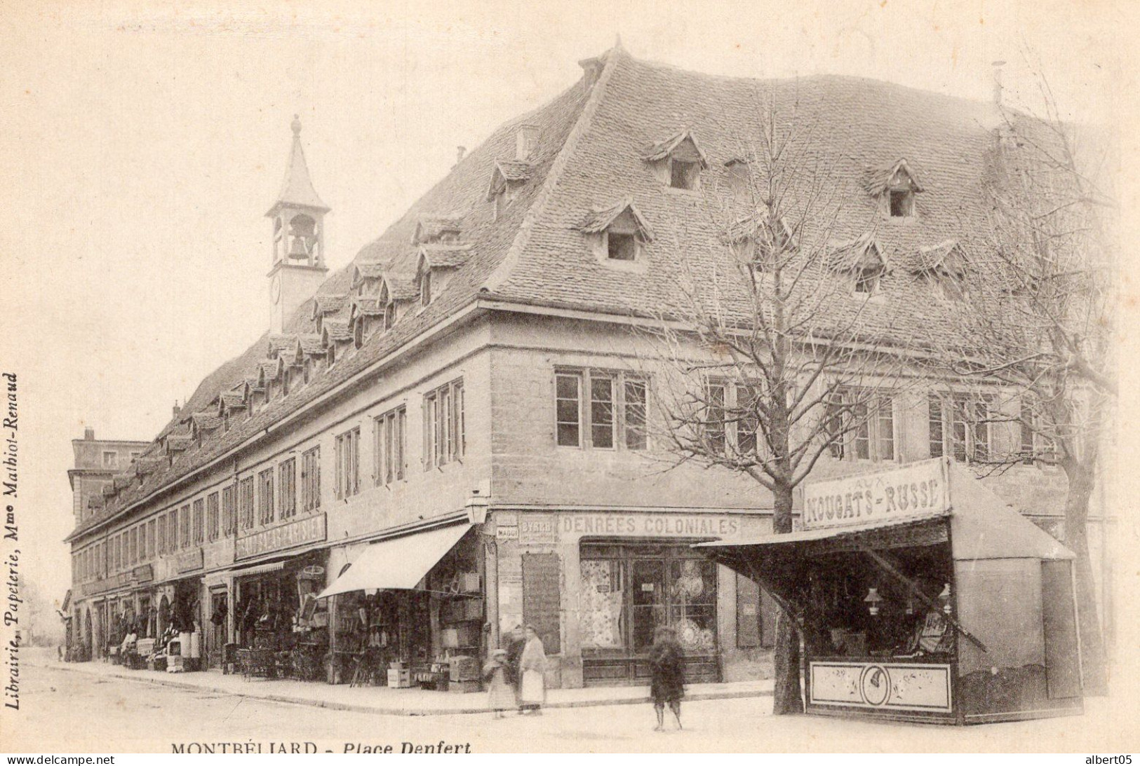 25 - Montbéliard - Place Denfert - Baraque éphémère Nougats Russe Et Denrées Coloniales - Montbéliard