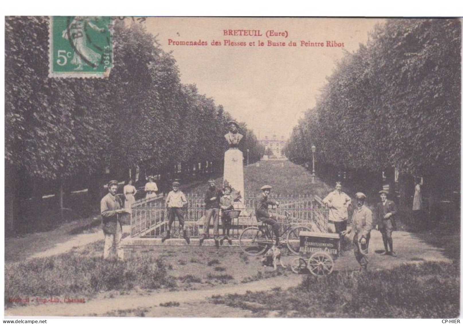 27 - EURE - BRETEUIL - PROMENADES DES PLESSES ET LE BUSTE DU PEINTRE RIBOT - MARCHAND DE CAFE  AU PLANTEUR - Breteuil