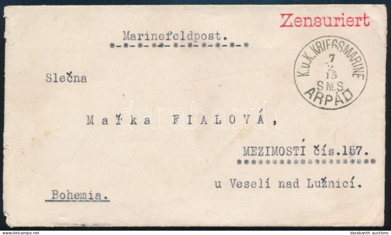 1915 Cenzúrás Tábori Posta Levél írógéppel írt Címzéssel Dél-Csehországba Küldve "K.u.K. KRIEGSMARINE / S.M.S. ÁRPÁD" - Autres & Non Classés