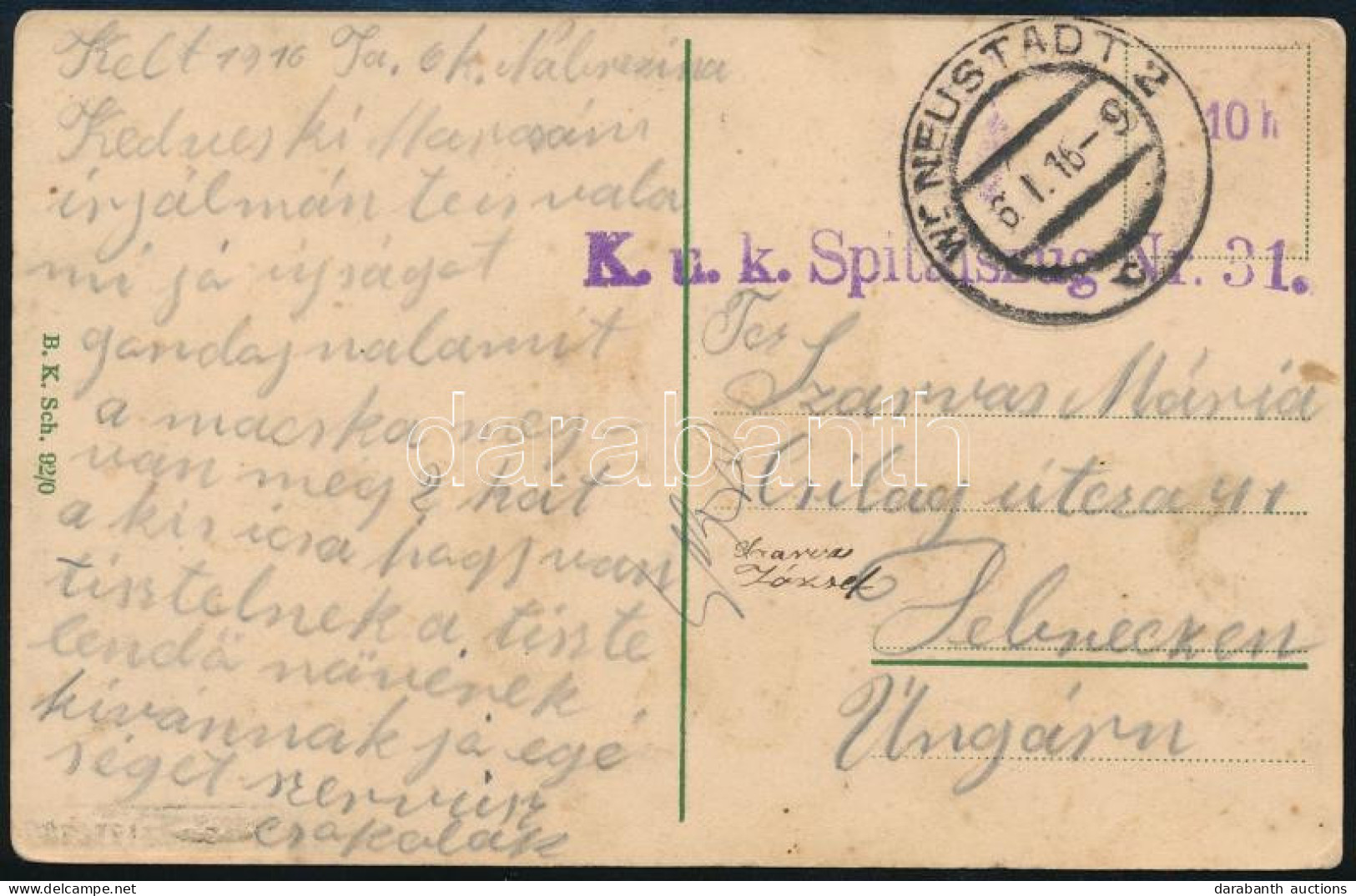 1916 Tábori Posta Képeslap "K.u.k. Spitalszug Nr. 31." - Andere & Zonder Classificatie