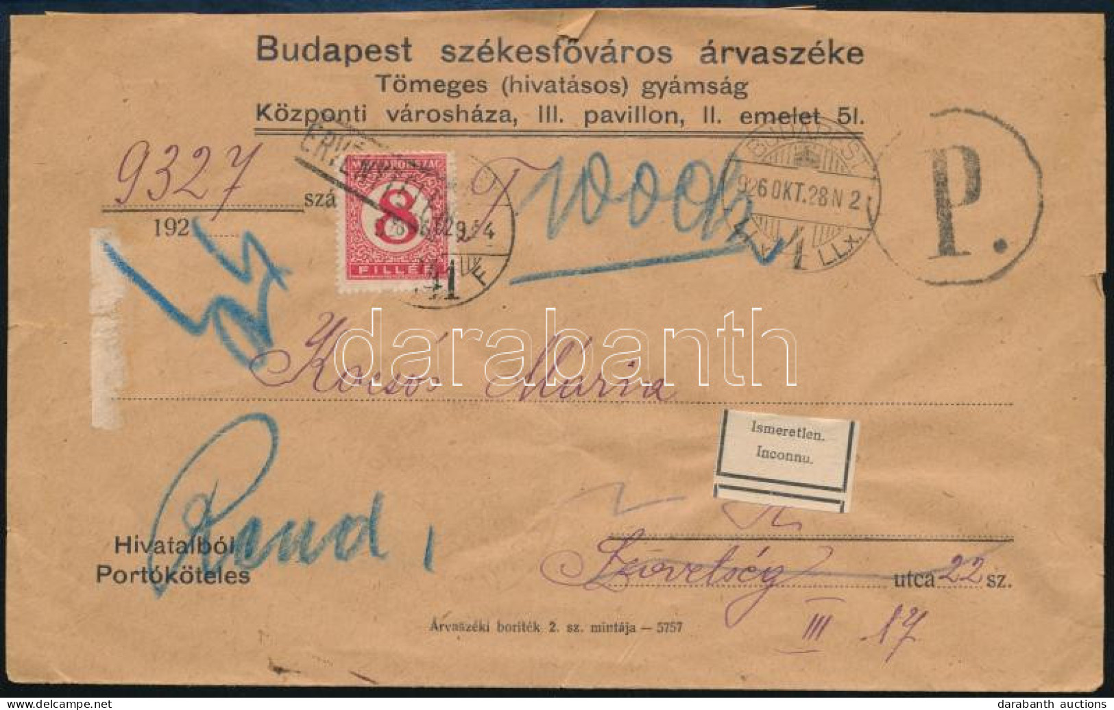 1926 Budapest Helyi Levél érvénytelenített 8f Portóval, "Ismeretlen." Címkével Visszaküldve - Other & Unclassified