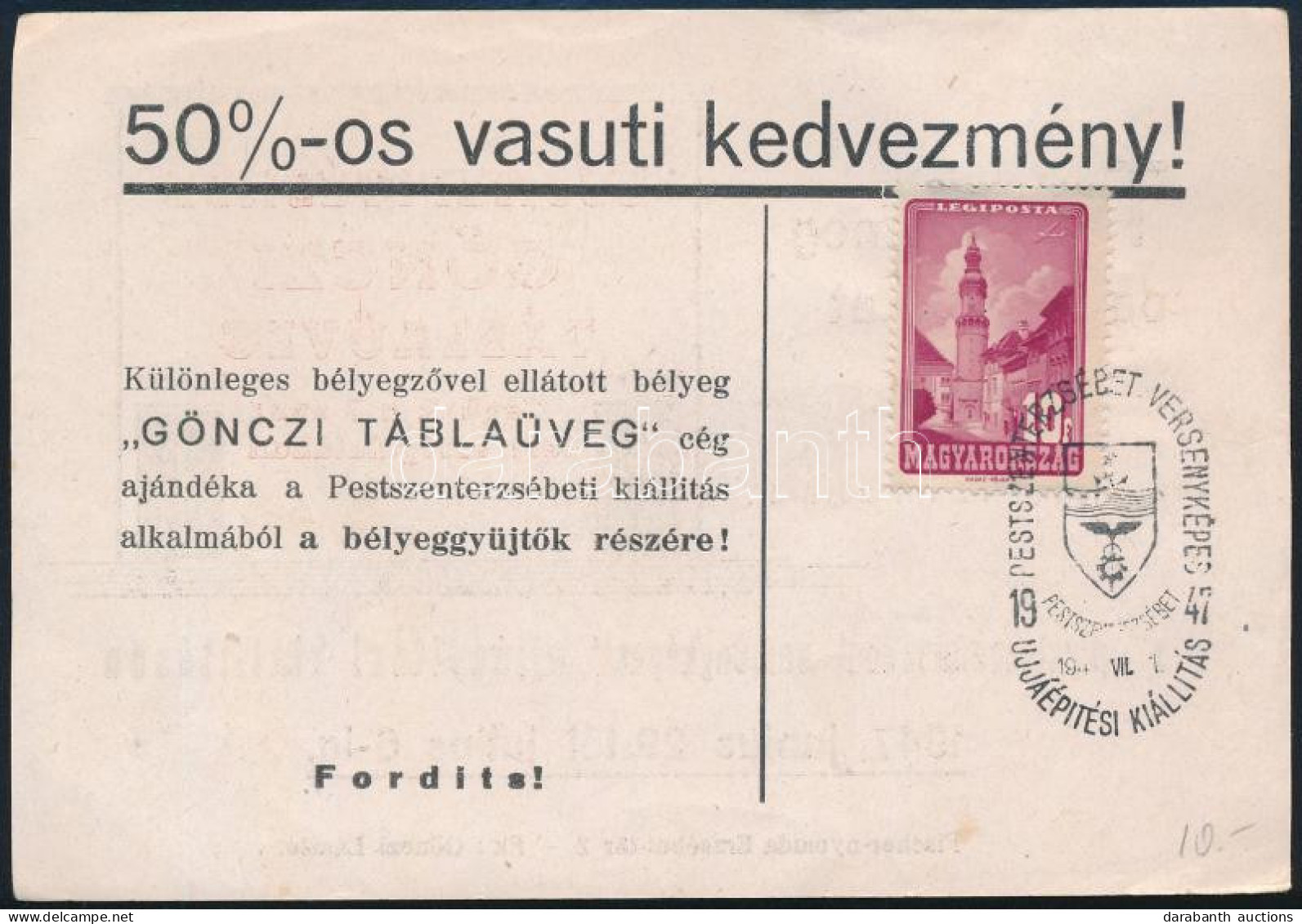 1947 Reklámlap (Gönczi Táblaüveg) "PESTSZENTERZSÉBET VERSENYKÉPES ÚJJÁÉPÍTÉSI KIÁLLÍTÁS" Alkalmi Bélyegzéssel - Autres & Non Classés