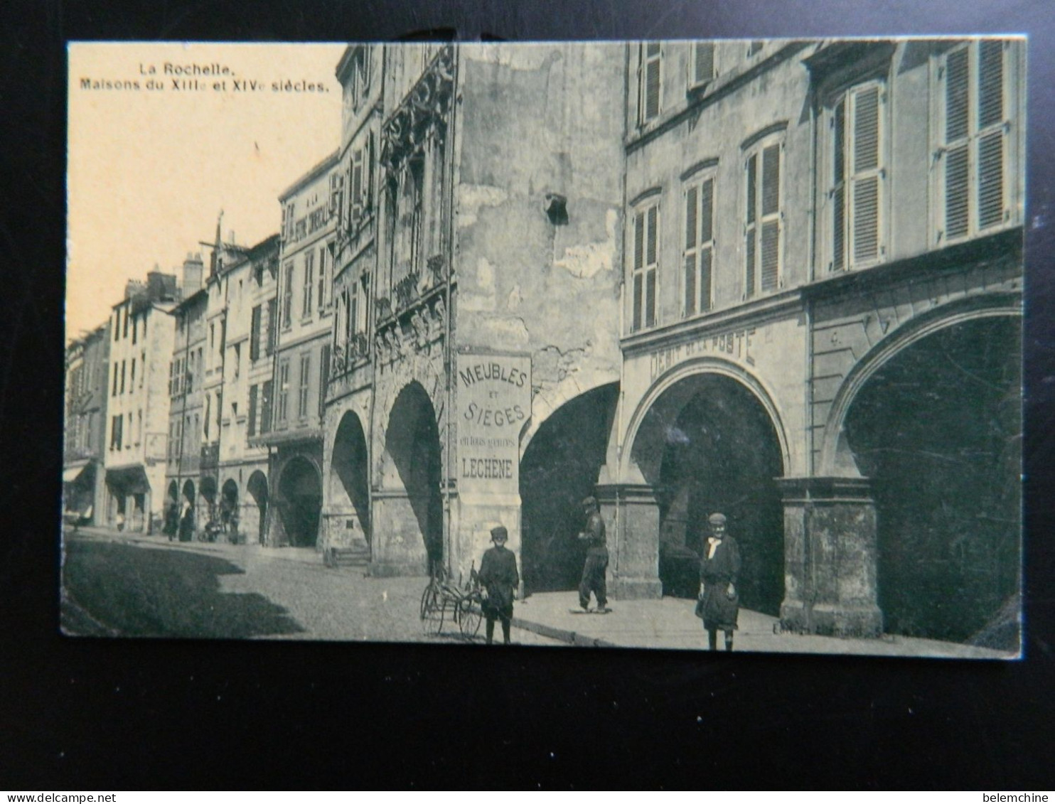 LA ROCHELLE                       MAISONS DU XIII E ET XIV E SIECLE - La Rochelle