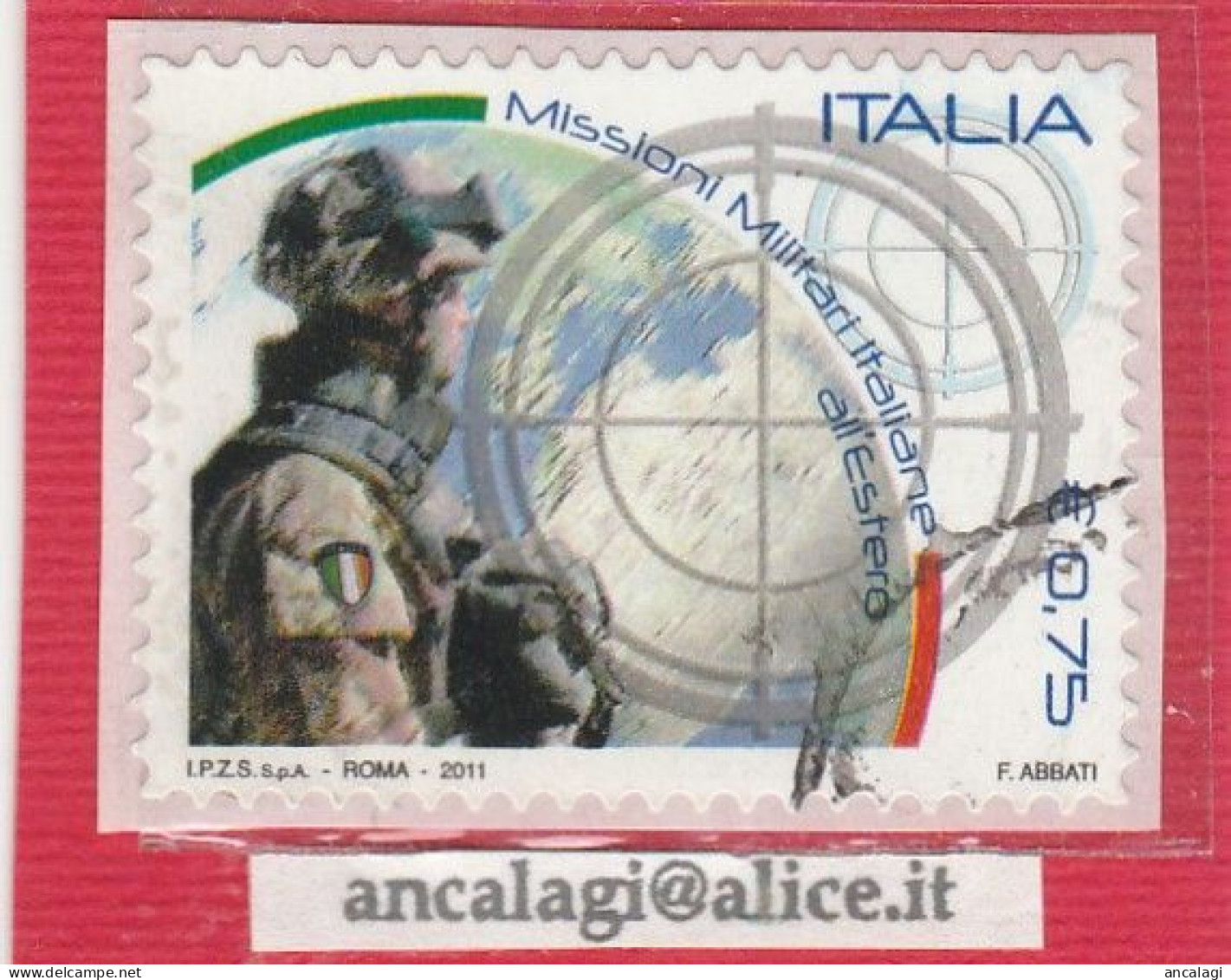 USATI ITALIA 2011 - Ref.1202 "MISSIONI MILITARI ITALIANE" 1 Val. - - 2011-20: Usati