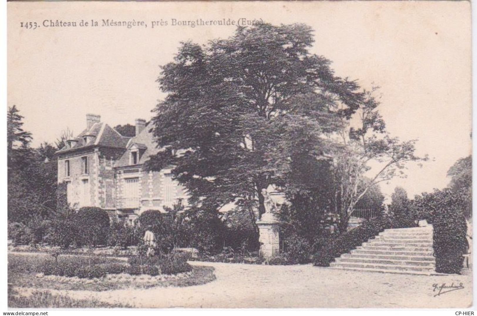 27 - EURE - BOURGTHEROULDE - CHATEAU DE LA MESANGERE - Bourgtheroulde