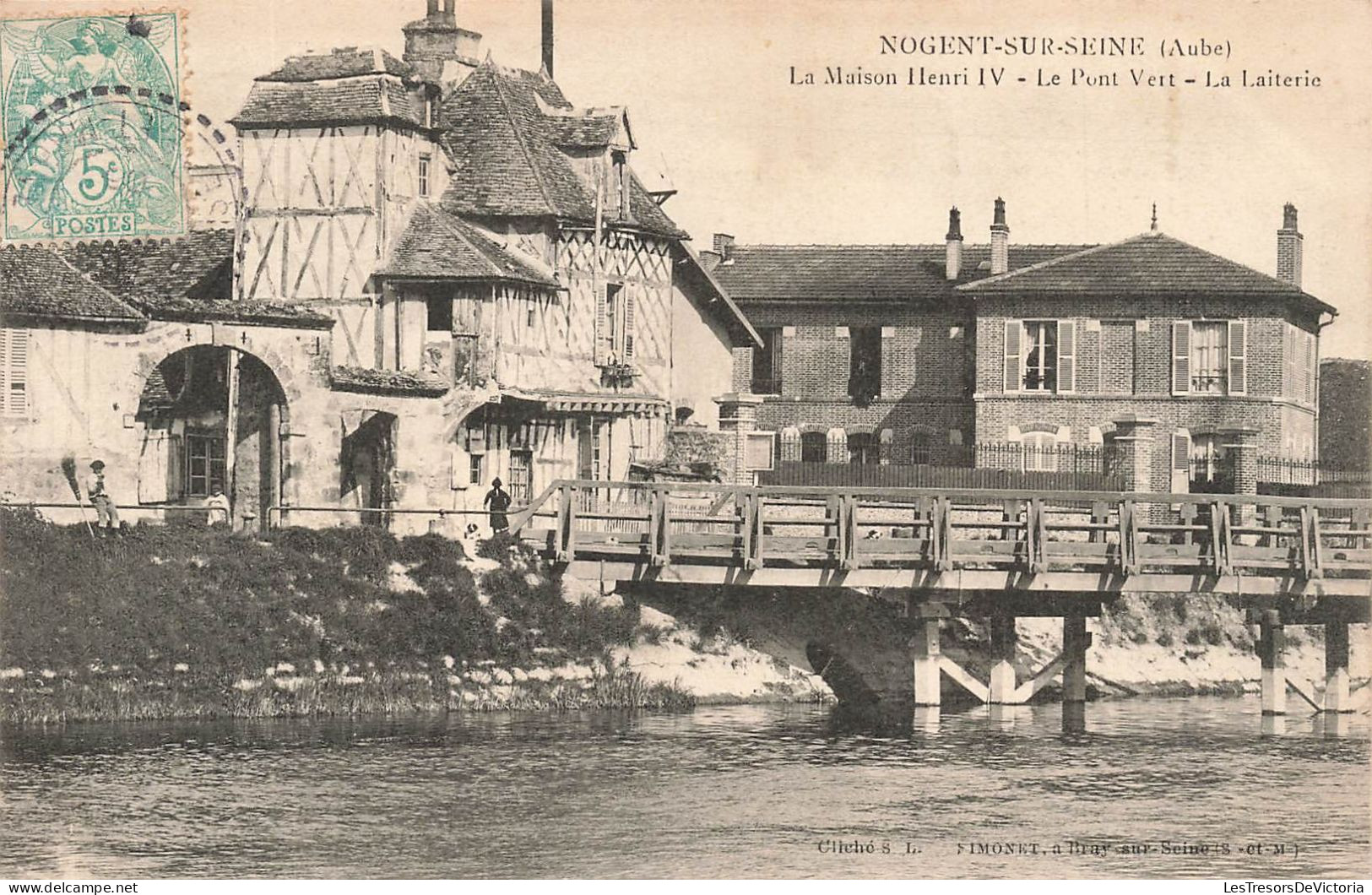 FRANCE - Nogent Sur Seine (Aube) - La Maison Henri I V - Le Pont Vert - La Laiterie - Animé - Carte Postale Ancienne - Nogent-sur-Seine